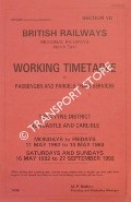 Book cover of Working Timetable of Passenger & Parcels Trains - Section YD - Tees/Tyne District; Newcastle & Carlisle - Mondays to Fridays 11 May 1992 to 14 May 1993, Saturdays & Sundays 16 May 1992 to 27 September 1992 by British Railways - Regional Railways North East